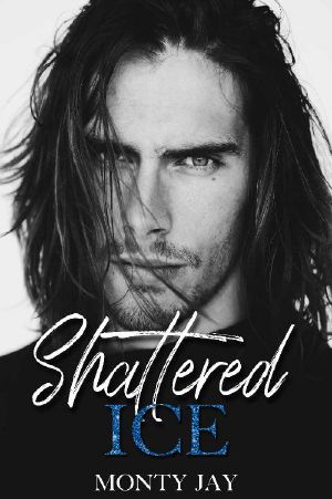 [Fury 03] • Shattered Ice (Fury Book 3)